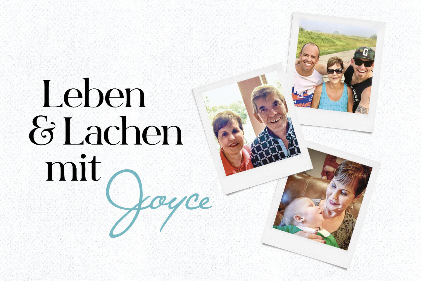 Leben & Lachen mit Joyce Meyer